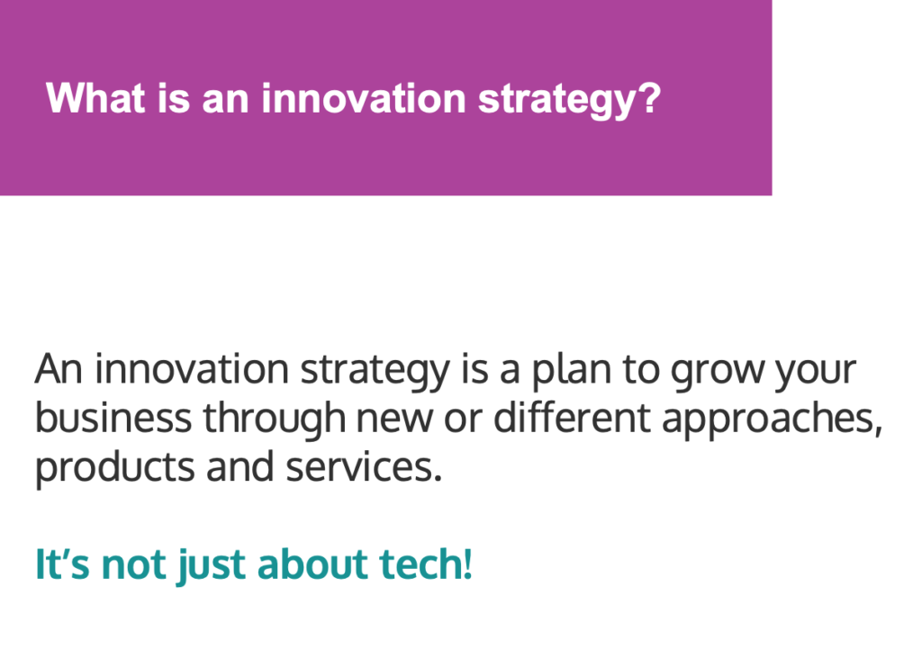 What is an innovation strategy?
